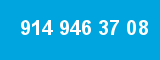 914 946 37 08